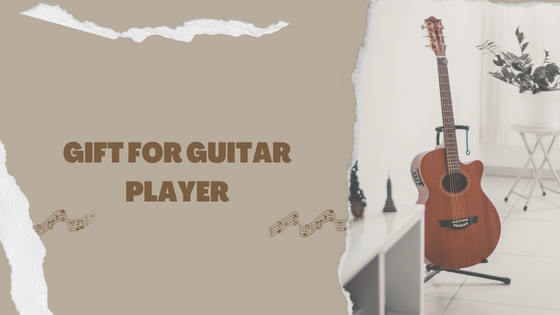 Gifts for Beginner Guitarists