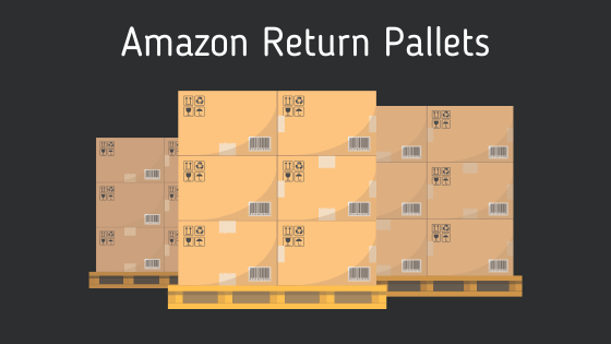 Capitalizing on eCommerce with Amazon Return Pallets